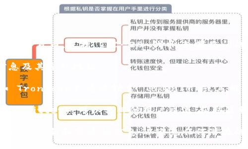 TokenIM 是一个基于区块链技术的数字货币钱包和交易平台，支持多种加密货币，包括 TRC-20 代币。如果您问的是 TokenIM 的 TRC-20 代币的具体地址，您可以按照以下步骤查找：

1. **访问 TokenIM 的官方网站**：官方网页通常会提供最新的代币信息及其合约地址。

2. **使用区块链浏览器**：例如，您可以使用 TRON 的区块链浏览器（如 Tronscan），通过搜索 TokenIM 或其相关代币名称来找到合约地址和相关信息。

3. **加入社区或社交媒体**：加入 TokenIM 的官方社群（如 Telegram、Twitter），可以与其他用户交流，获取最新的信息和支持。

请注意，不同的代币和资产可能会有不同的地址和合约信息，确保您使用的是最新和官方的信息，以避免任何潜在的风险。